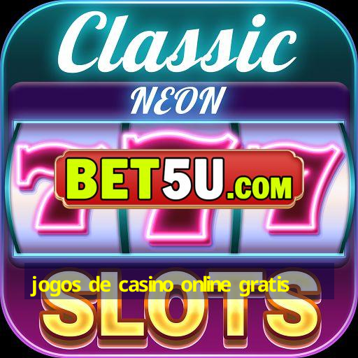 jogos de casino online gratis